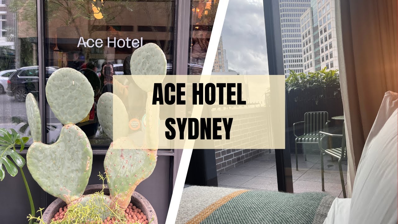 Ace Hotel Sydney - New Hotel Review