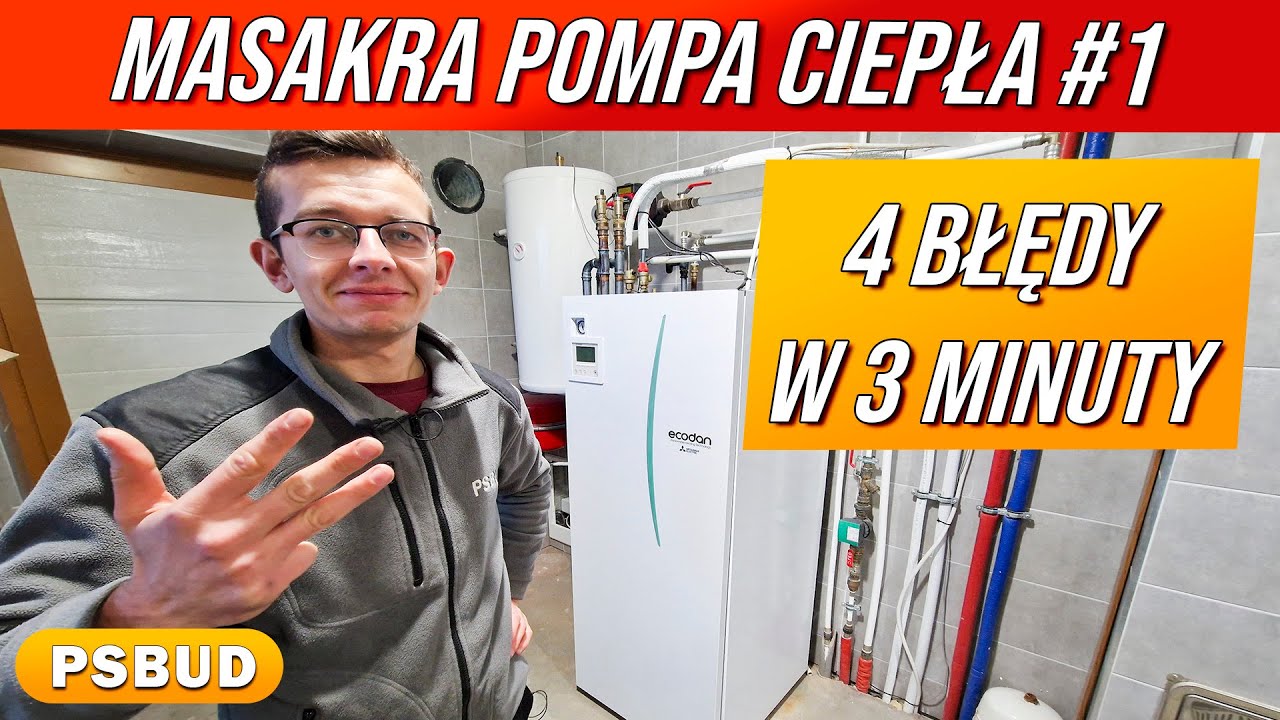 Pompa Ciepła i 4 Błędy Instalatora