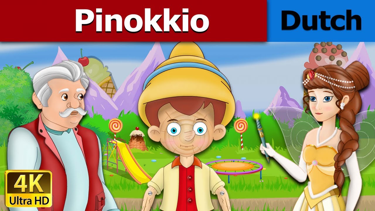 Pinokkio | Pinocchio in Dutch | 4K UHD | Dutch Fairy Tales