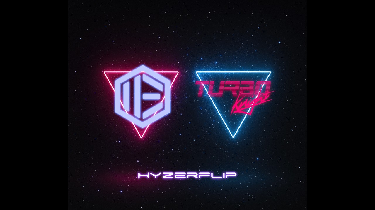 Turbo Knight & Edictum - Hyzerflip