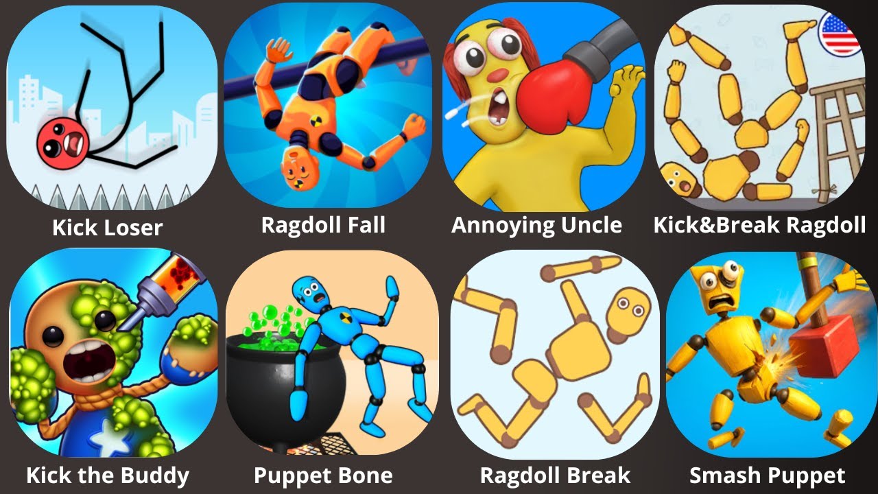 Kick&Break Ragdoll , Ragdoll Break, Kick the Buddy, Kick Loser, Ragdoll Dummy