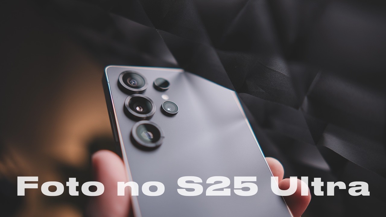 A CORRETA configuração do S25 Ultra para fotos incríveis