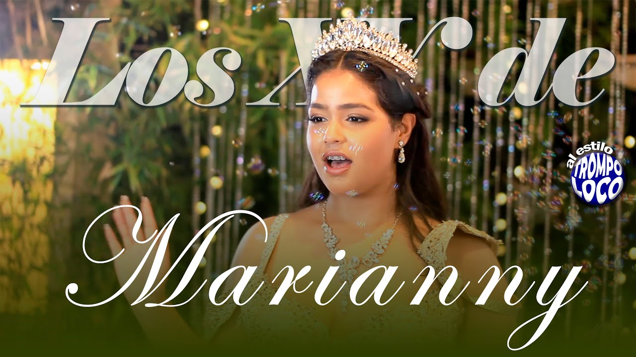 Los 15 de Marianny al estilo Trompo loco