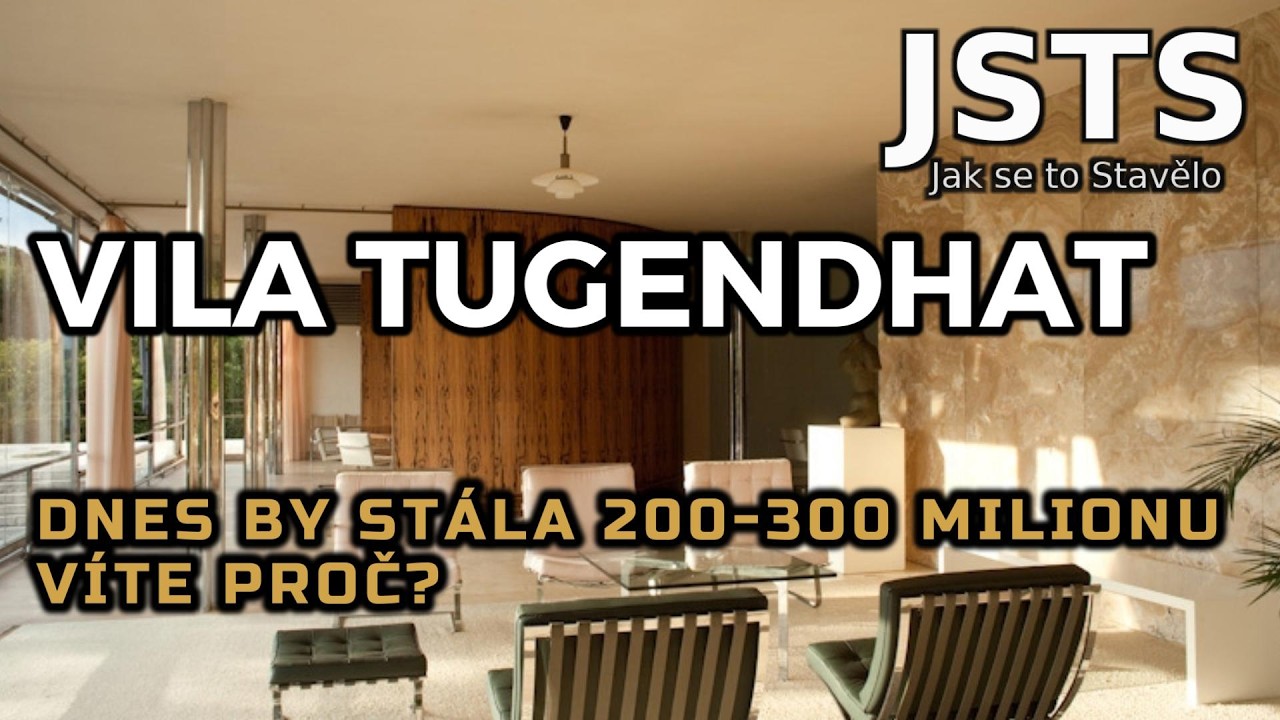 🎧 Jak se to Stavělo (JSTS): Vila Tugendhat - Proč je výjimečná?