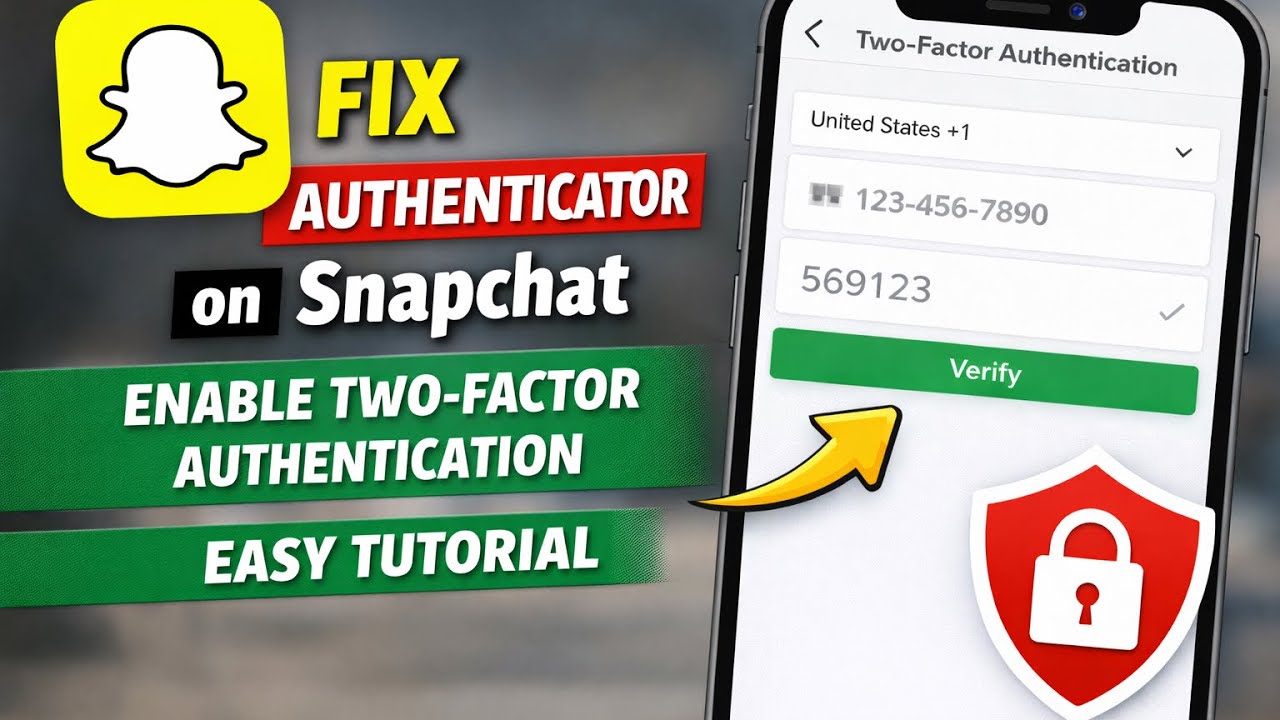 How to Enable & Fix 2FA on Snapchat Quickly