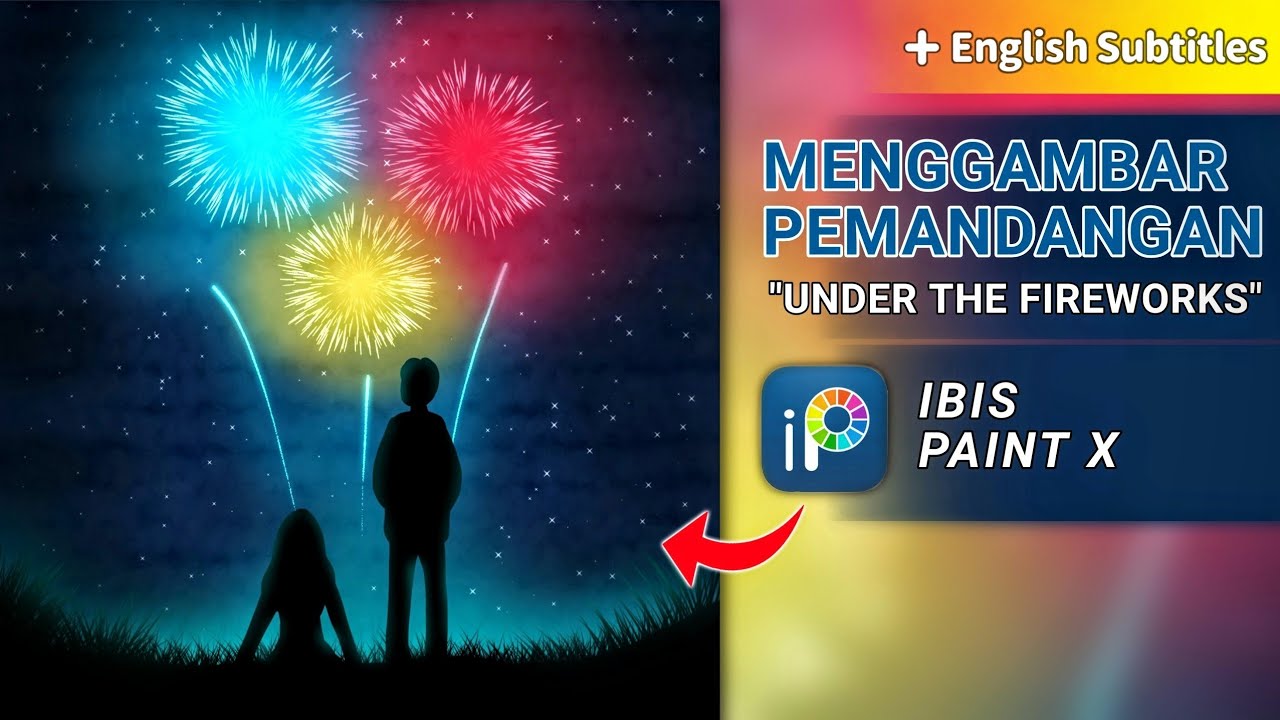 Ibis Paint X Tutorial Menggambar Pemandangan Kembang Api - How To Draw Fireworks