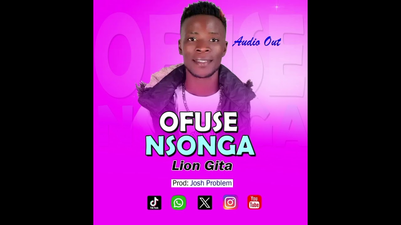 Ofuse Nsonga by Lion Gita