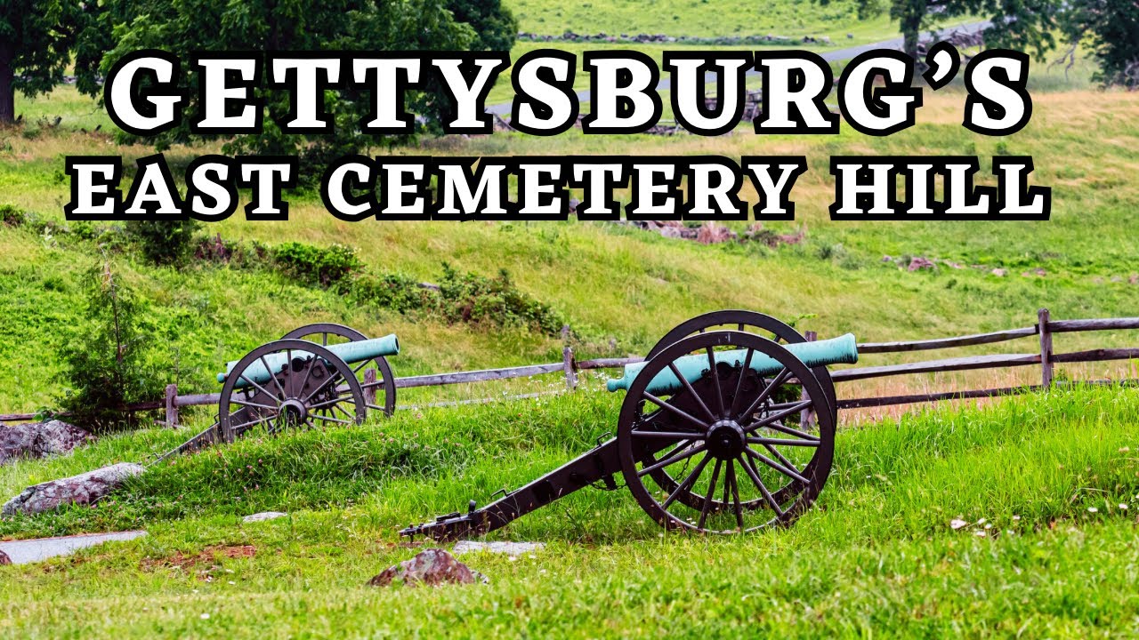 Gettysburg&rsquo;s Overlooked East Cemetery Hill | Gettysburg Day 2