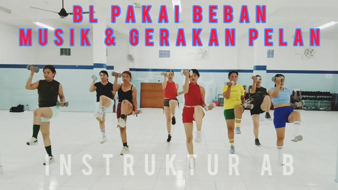 Senam BL Pakai Beban Dumble || Musik & Gerakan Pelan