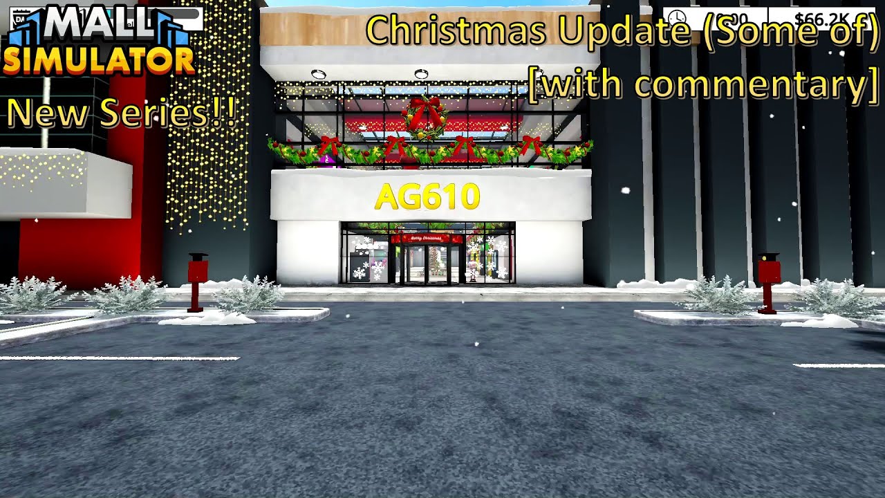 Mall Simulator | Christmas Update (Some of) [with commentary]