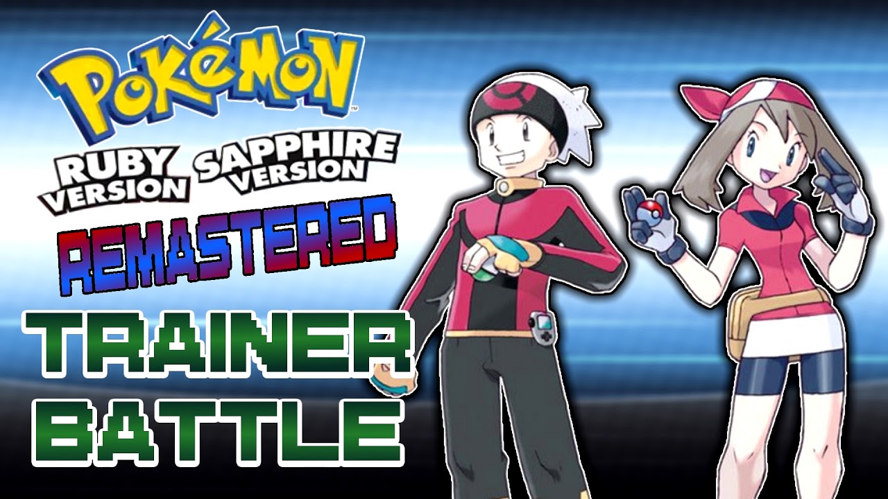 Battle! Trainer - Pokemon Ruby, Sapphire, and Emerald Music Remastered