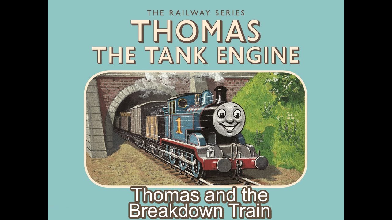 Thomas and the Breakdown Train