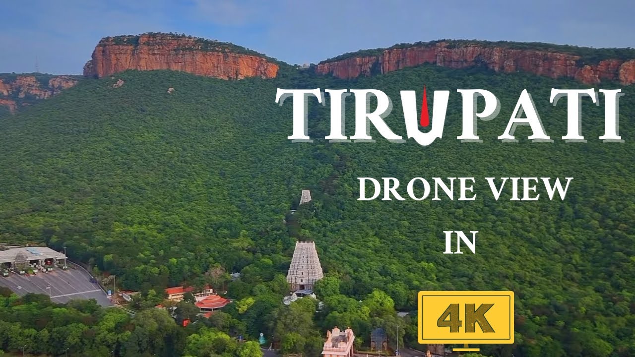 Tirupati 4K Drone Video | Tirupati Updates Official | HEAVEN ON EARTH