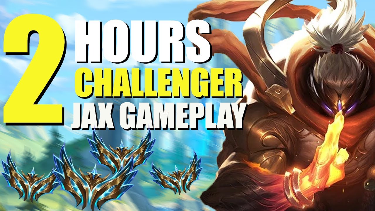 2 Hours Educational Challenger JAX Gameplay | Season 15 Jax top guide