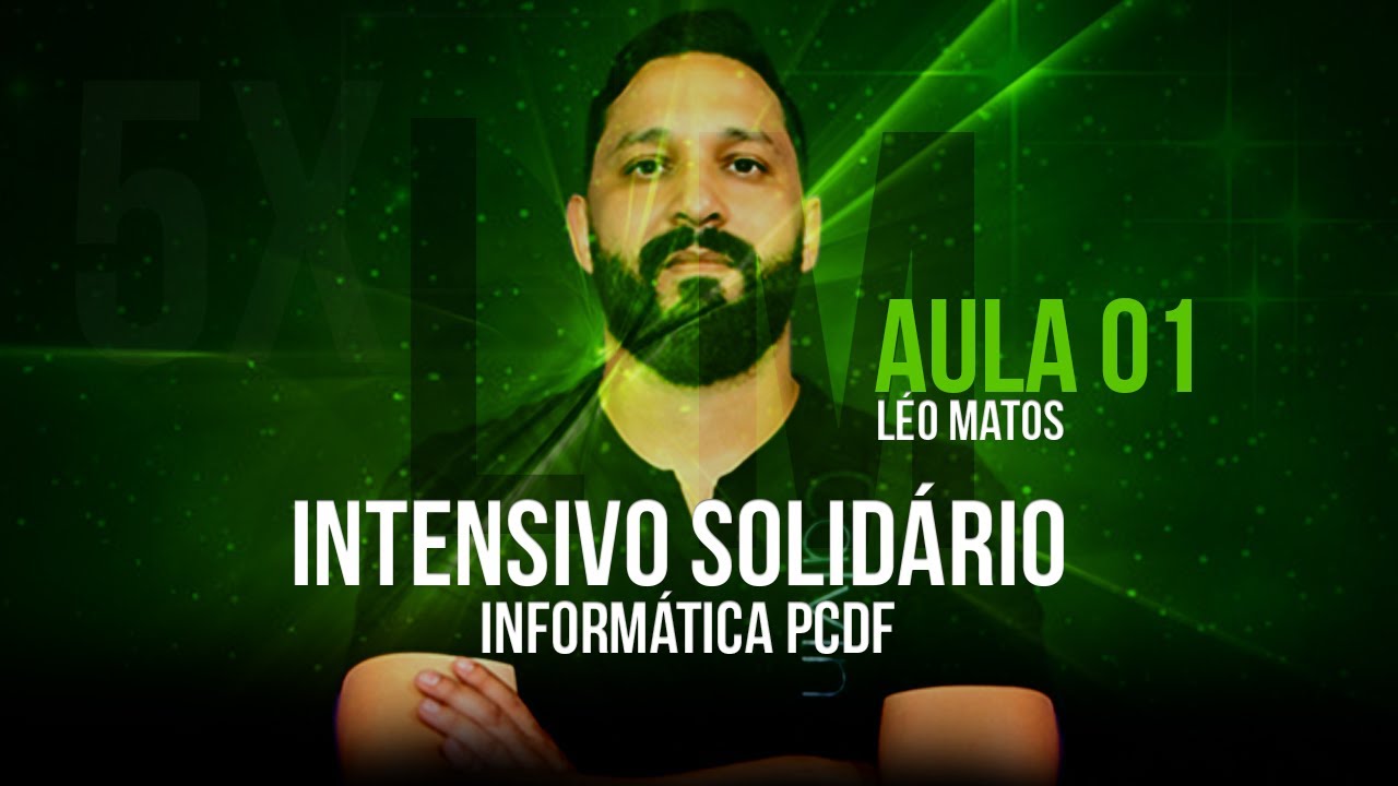 Informática para PCDF: Intensivo Solidário Aula 01 (Segurança da Informação e Linguagem Python)
