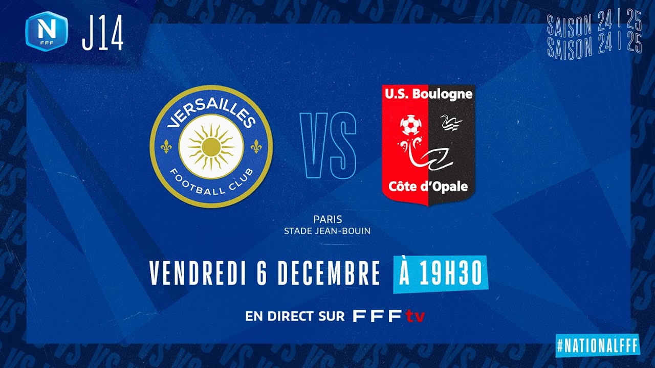 J14 I FC Versailles – US Boulogne CO (2-3), le résumé I National FFF 2024-2025