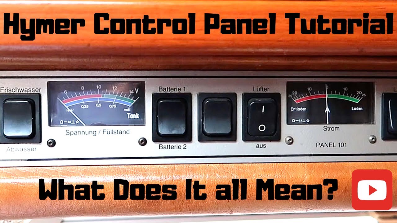 Hymer Control Panel Tutorial / What Does It all Mean?