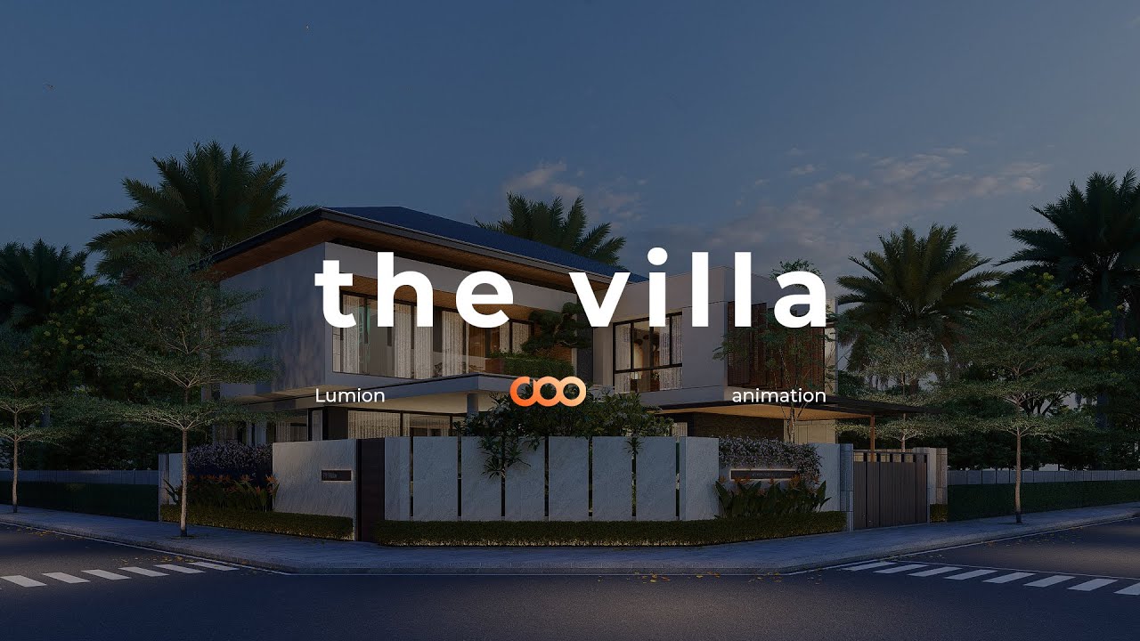 Lumion | The Villa | Doo