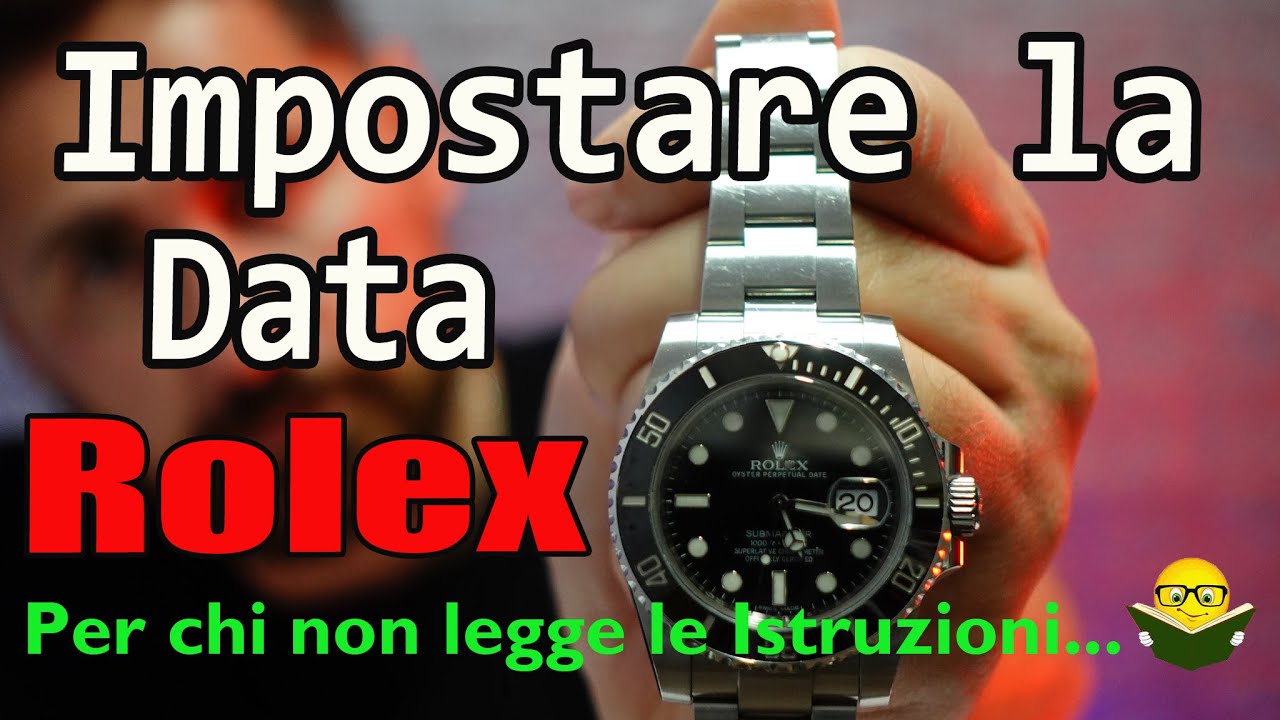 Impostare la data Rolex