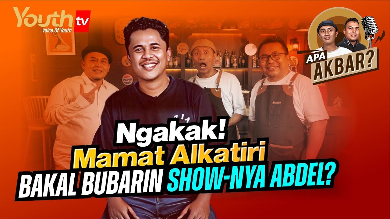 NGAKAK! MAMAT ALKATIRI BAKAL BUBARIN SHOW-NYA ABDEL ? | Mazdjo Pray, Akbar & Denny | Apa Akbar?