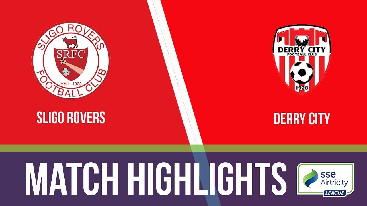 GW35: Sligo Rovers 1-2 Derry City