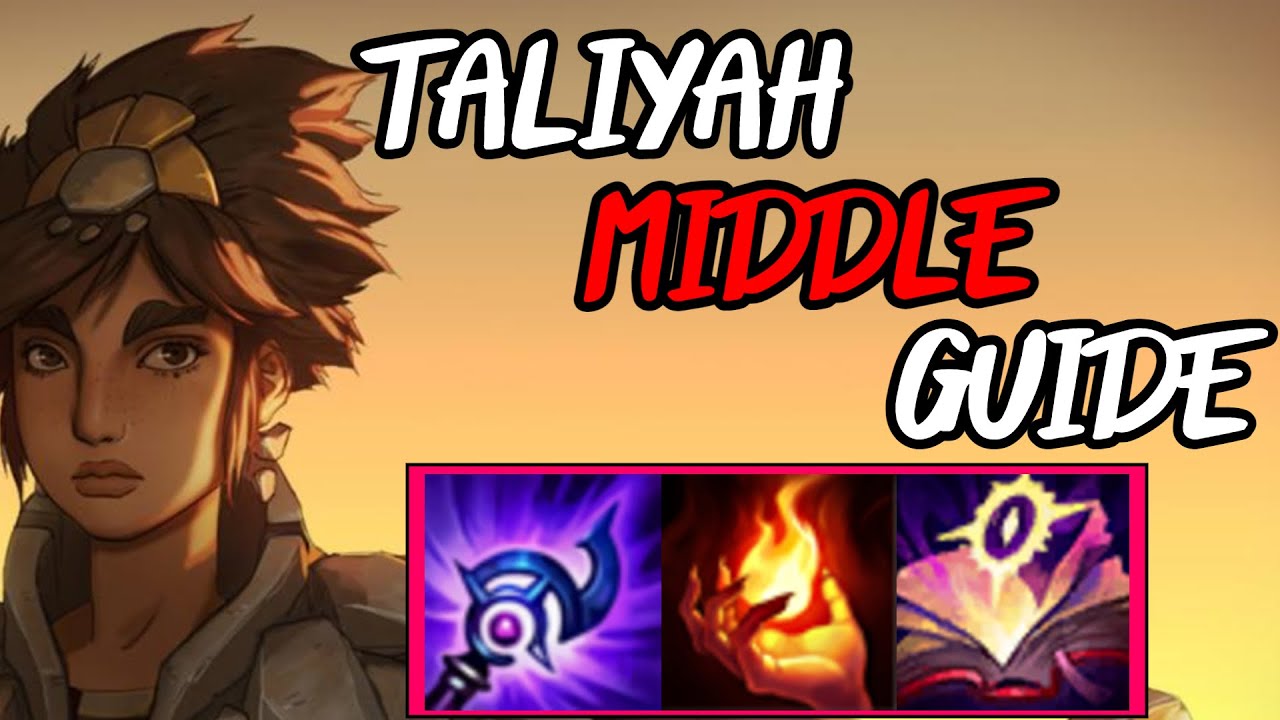 How to play Taliyah Mid in Season 11 (Best Runes & Builds ) - S11 Taliyah Guide - CAN WE WIN 4v5 ???