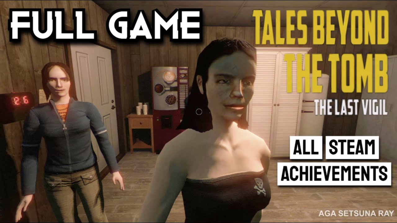 Tales Beyond The Tomb - The Last Vigil Episode 3 Gameplay Playthrough All Achievements NoCommentary