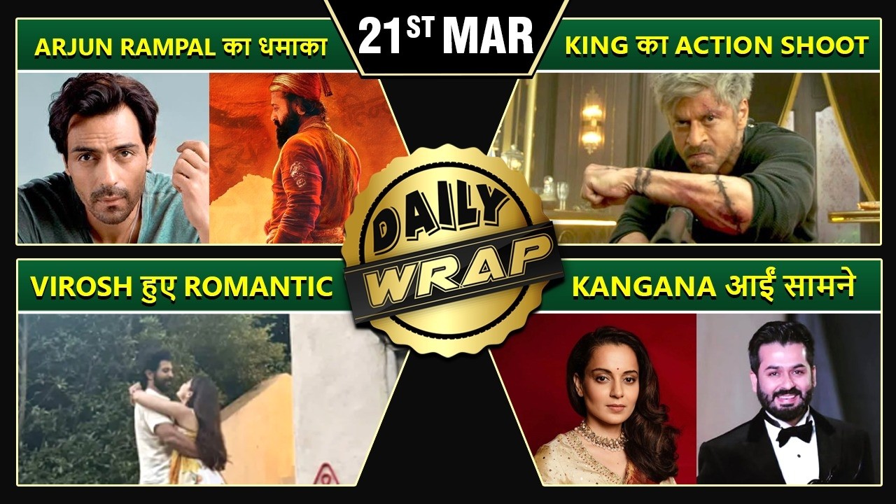 SRK King Update, Kangana Praises Aditya Dhar, Rampal Meets Rishab - Top 10