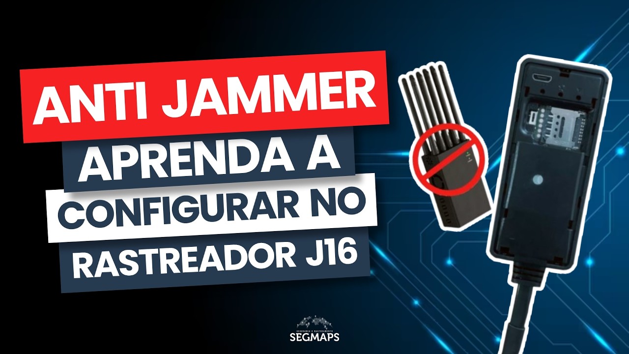 ANTI-JAMMER aprenda como configurar no rastreador J16 4G