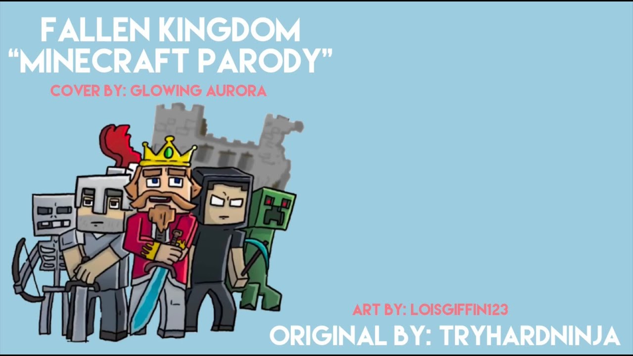 TryHardNinja ~ Fallen Kingdom {Cover by: Glowing Aurora}
