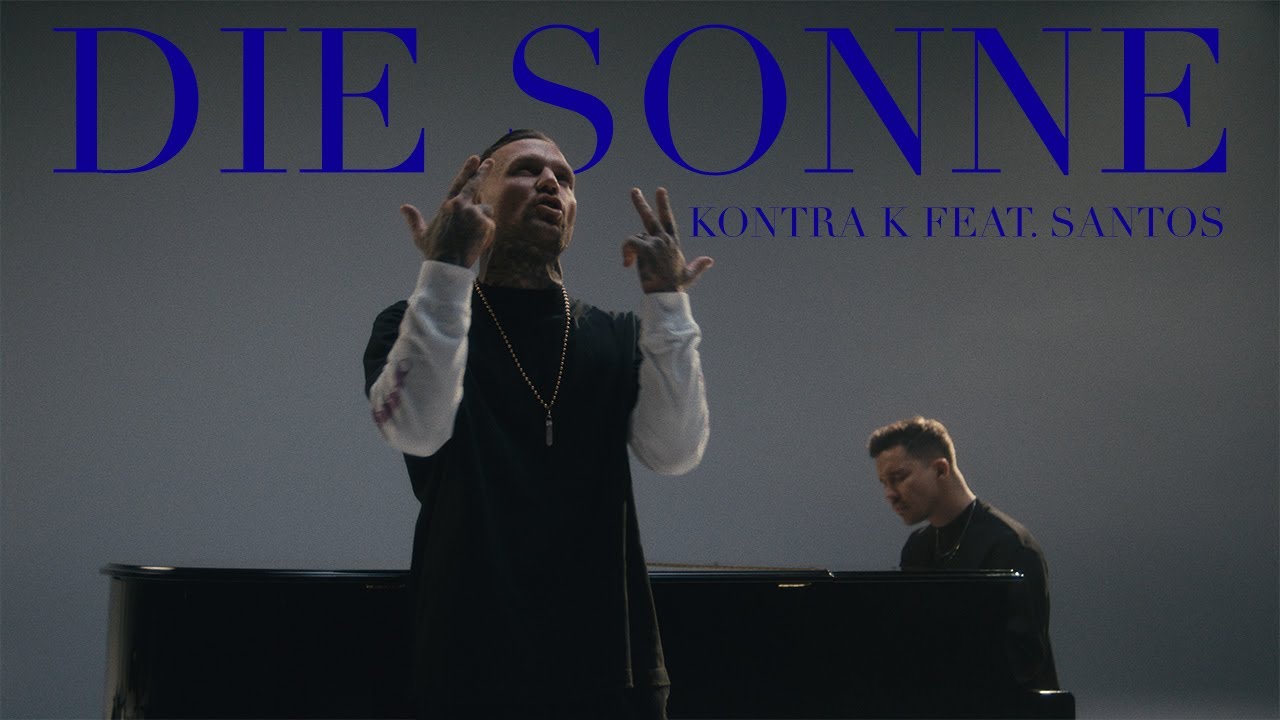 Kontra K - Die Sonne feat. Santos (Mood Video)