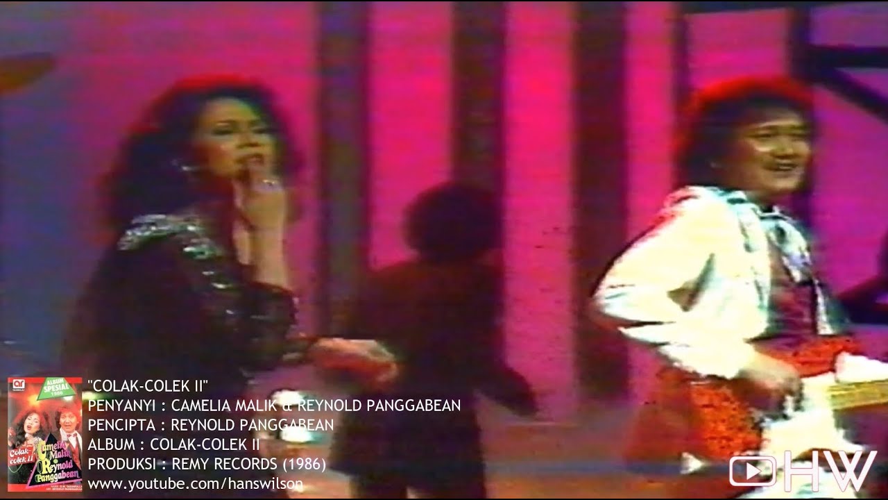 Camelia Malik & Reynold Panggabean - Colak Colek II (1986) Aneka Ria Safari