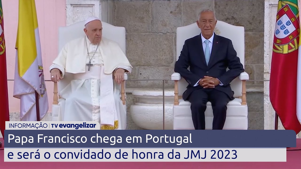 Papa Francisco chega em Portugal e será o convidado de honra da JMJ 2023