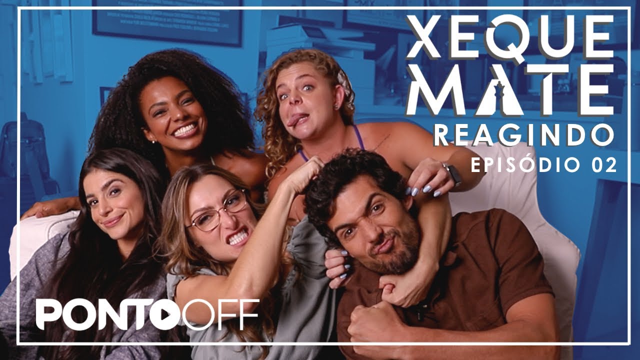 Xeque Mate - REAGINDO AO SEGUNDO EPIS&Oacute;DIO DA S&Eacute;RIE