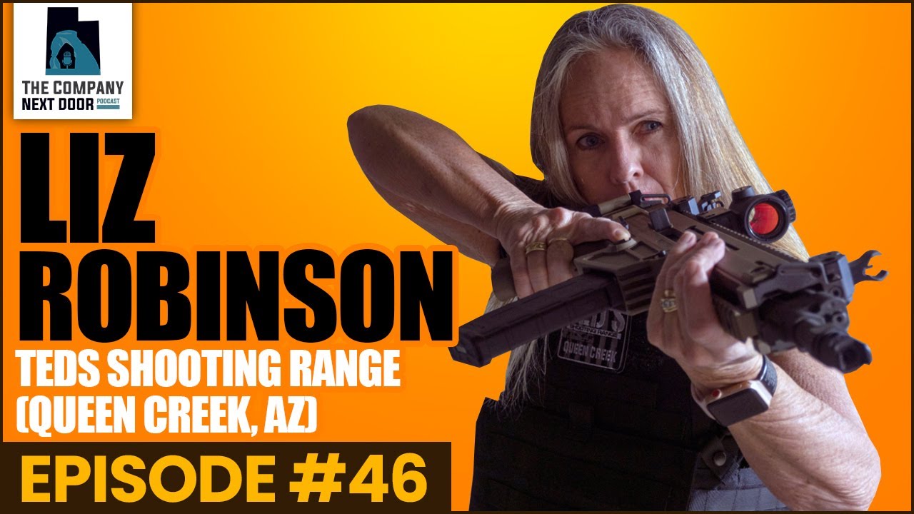 Liz Robinson: Ted's Shooting Range (Queen Creek, AZ)