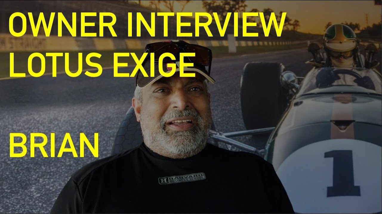 Lotus Exige Owner Interview - Brian talks about his Exige Roadster
