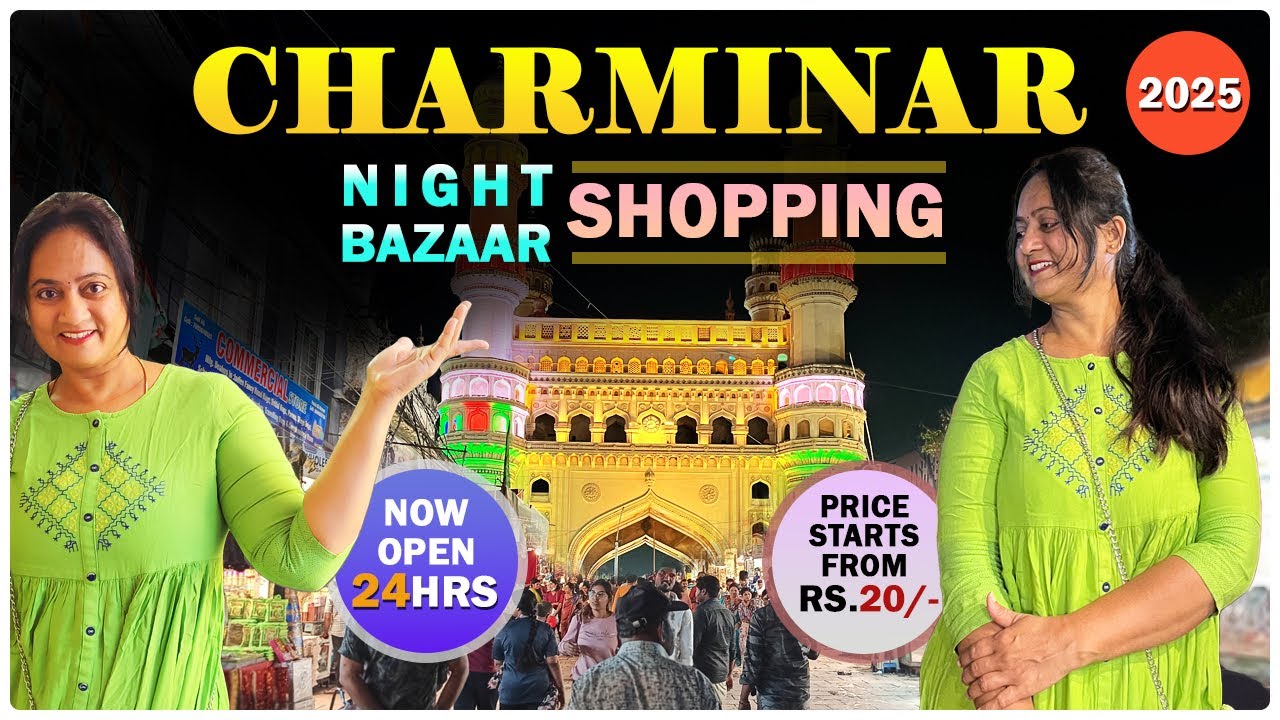 Charminar Night Bazaar 2025 😍 || Charminar Night Shopping || Anu’s Amazing Vlog