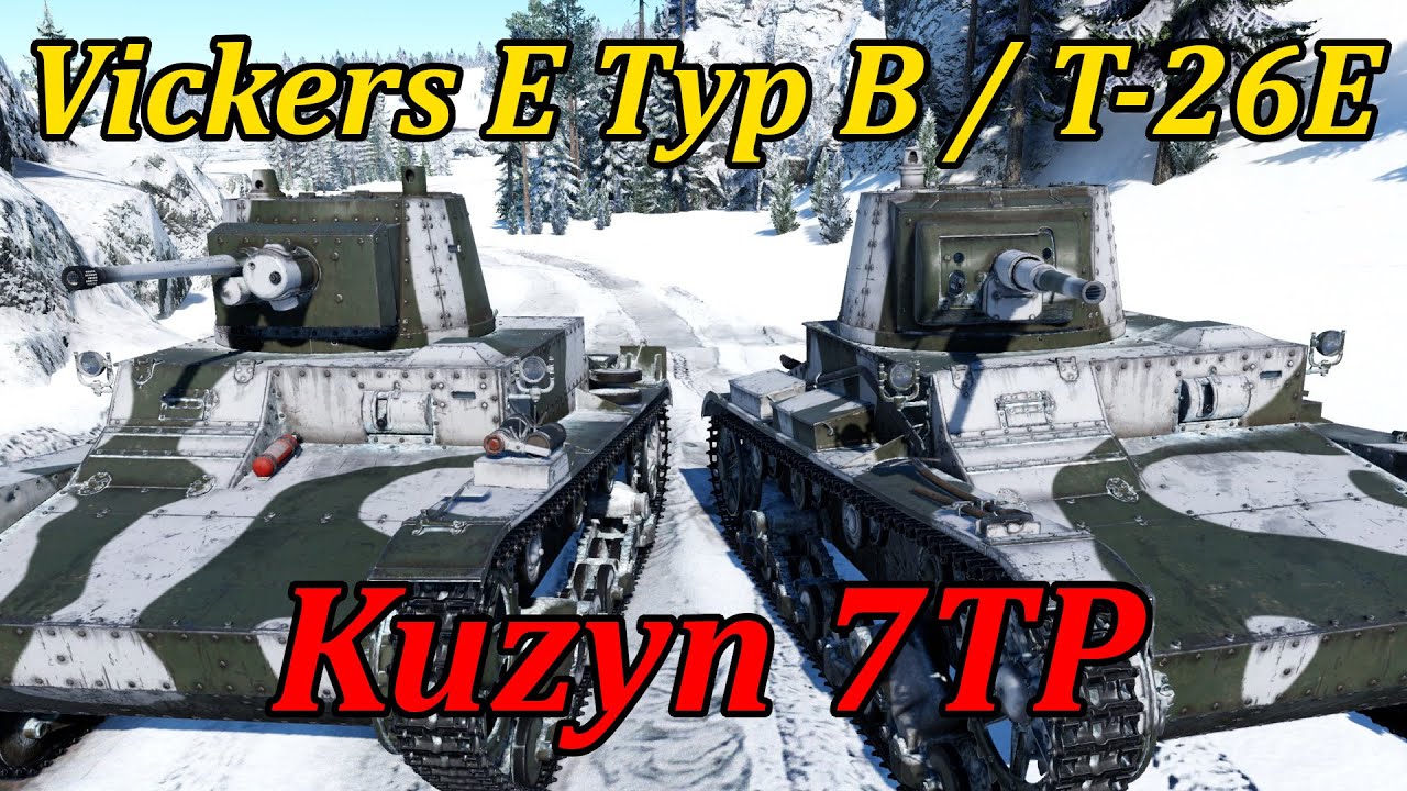 Kuzyn 7TP | Vickers E Typ B / T-26E | War Thunder PL