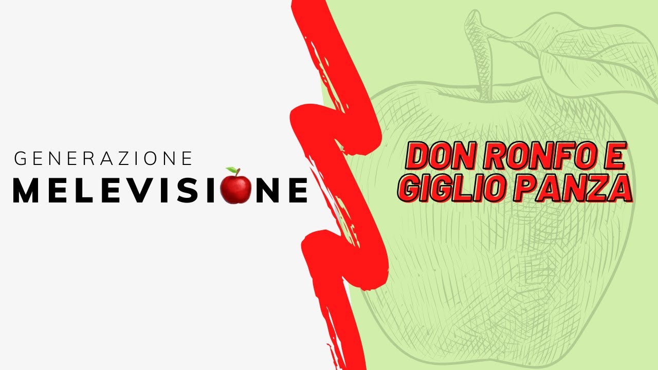 Don Ronfo e Giglio Panza