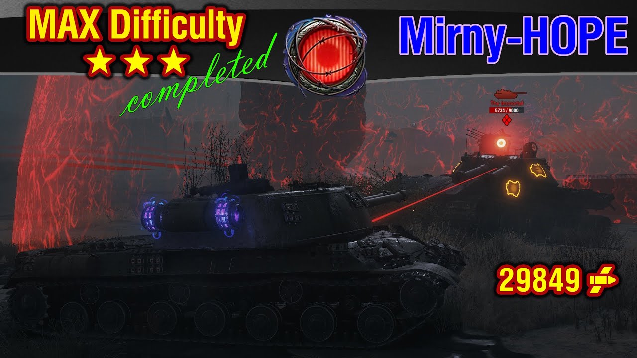 World of Tanks || Mirny Hope 2021 - Max Difficulty
