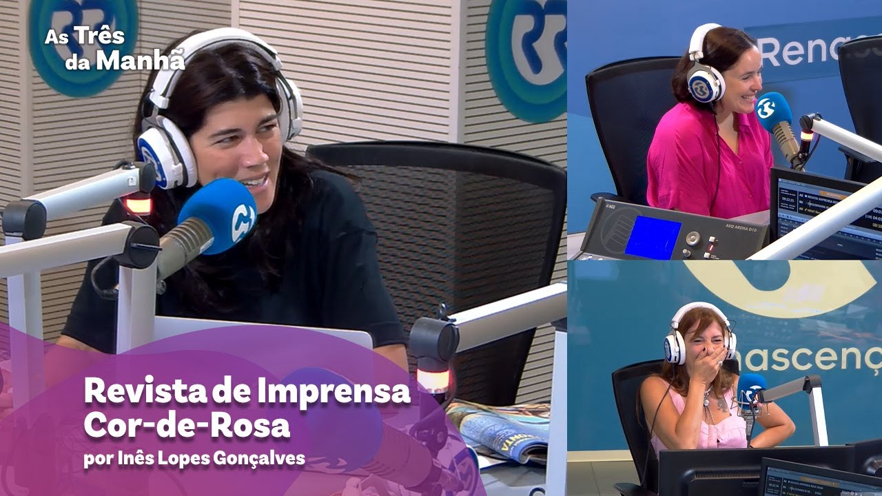 Revista de Imprensa Cor-de-Rosa - As Três da Manhã