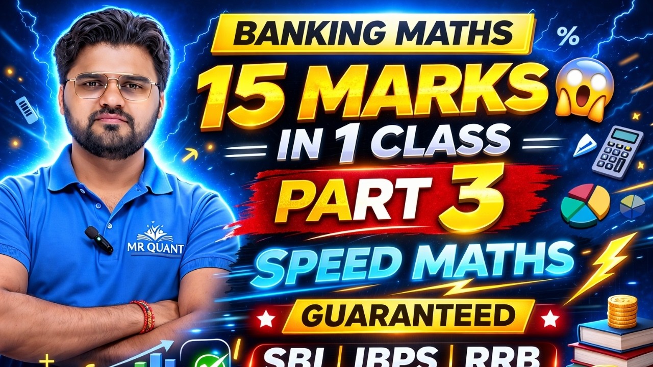 Banking Maths Part 3 🔥 | 15 Marks Again 😱 | Speed Maths Tricks | RBI SBI IBPS RRB