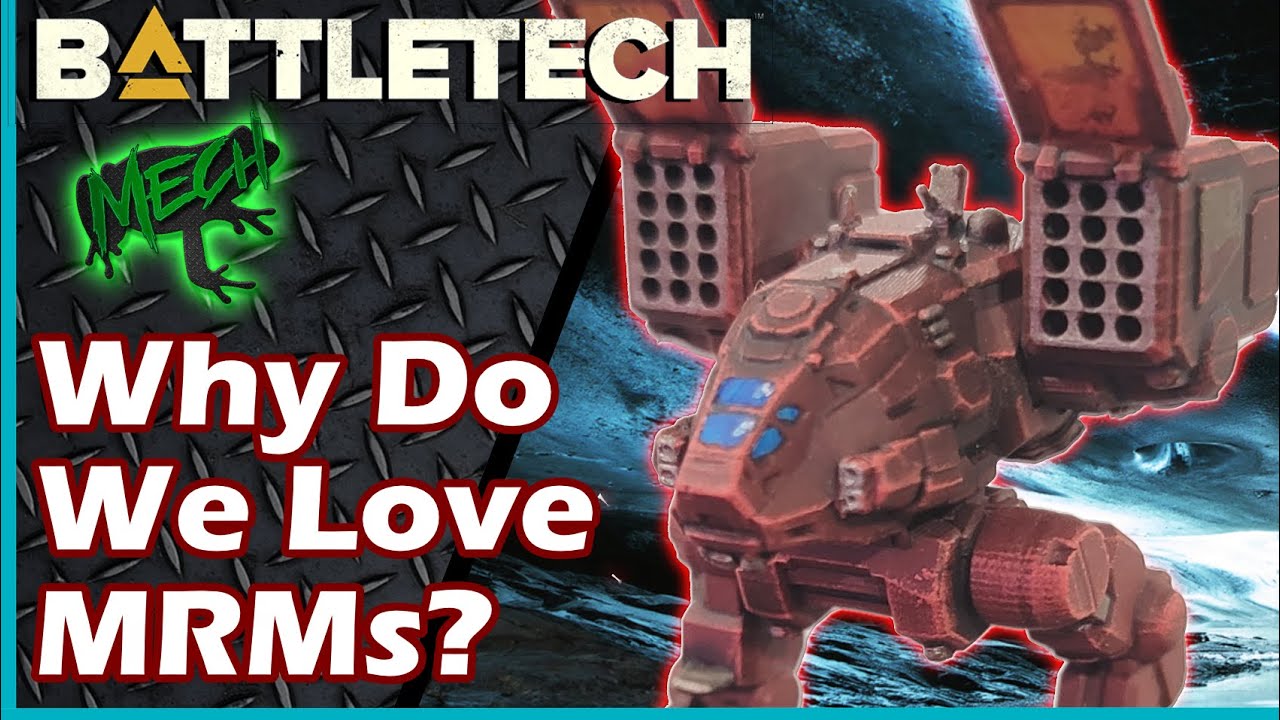 Battletech: Why Do We Love Medium Range Missiles?