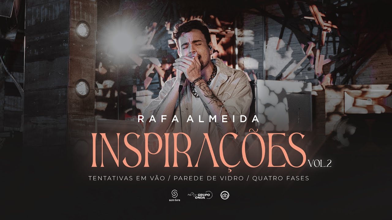 Rafa Almeida - Tentativas em V&atilde;o/ Parede de Vidro/ Quatro Fases (Clipe Oficial)