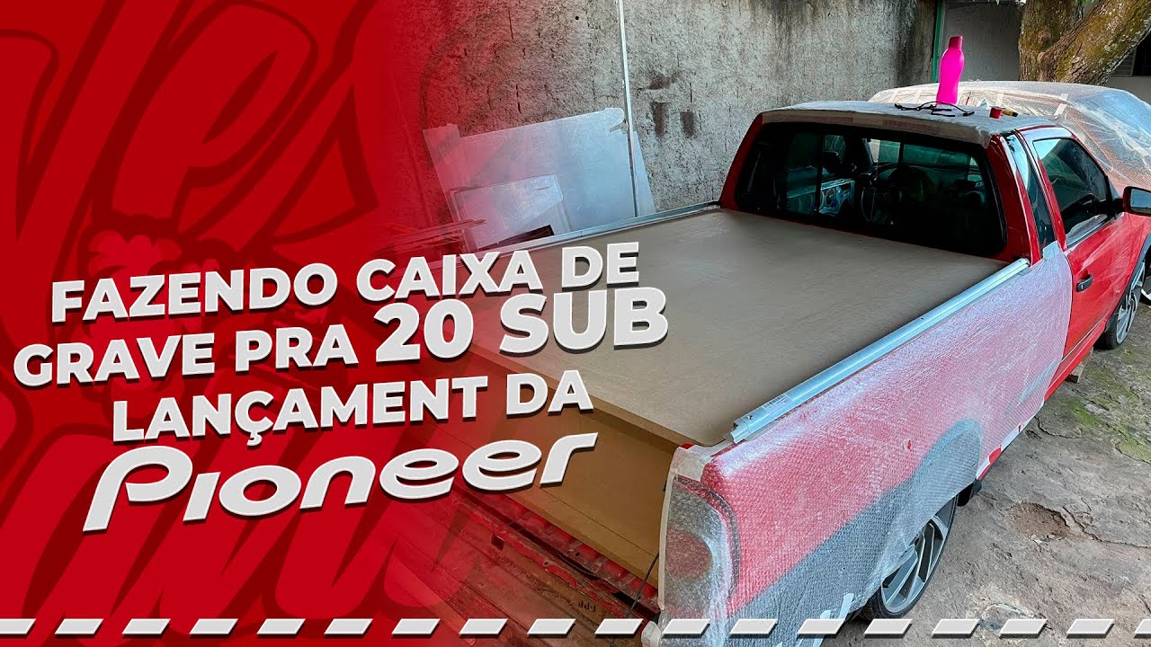 Fazendo caixa de grave pra 20 SUB lançamento da PIONEER