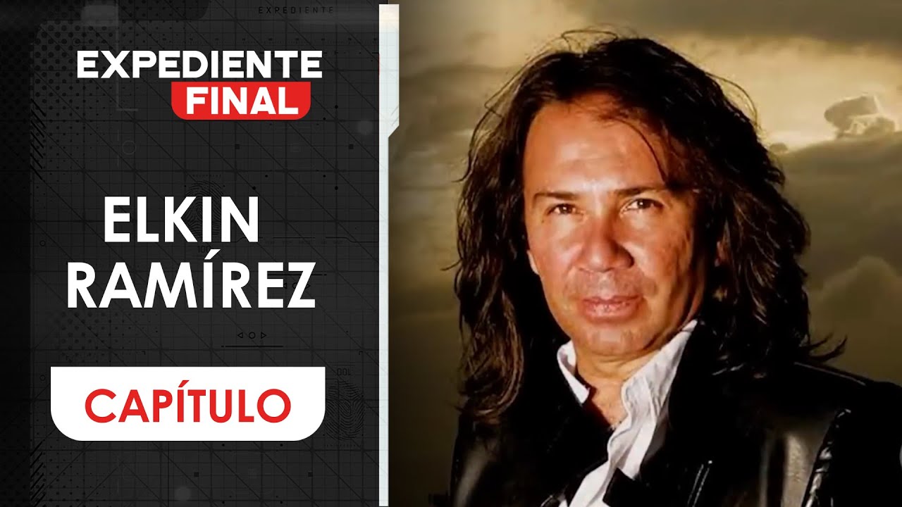 Elkin Ramírez, de Kraken, supo que moriría debido a un tumor cerebral | Expediente Final