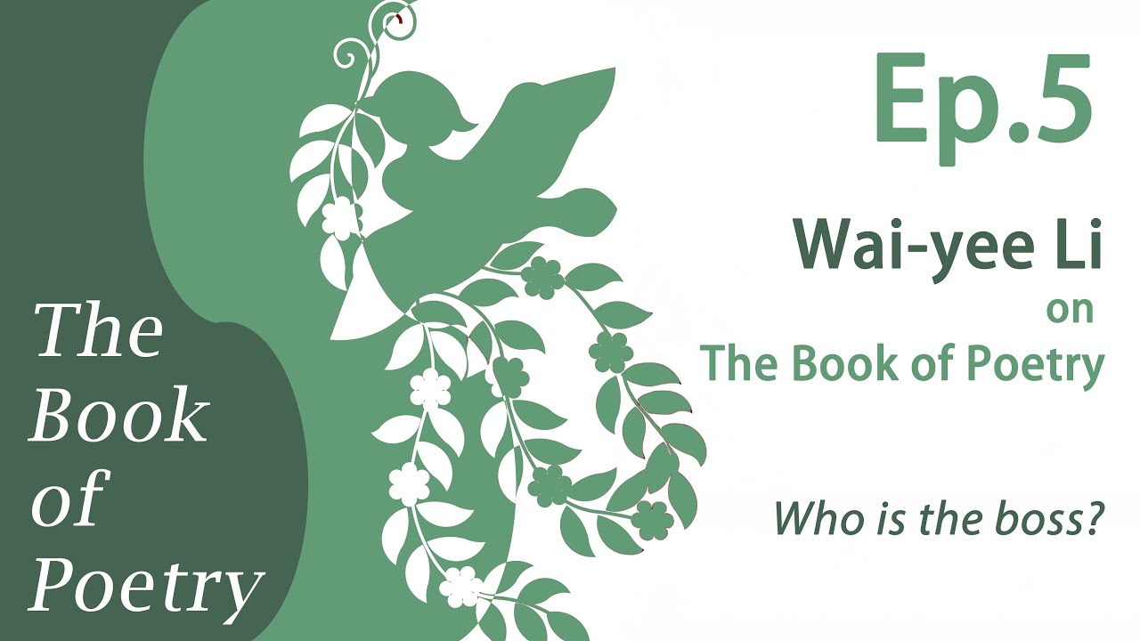 Ep 5 The Book of Poetry and Diplomacy : Who is the boss?
