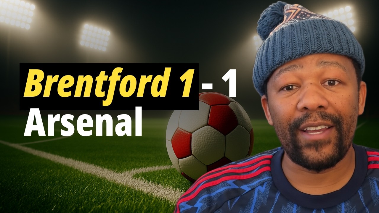 #106. Brentford 1 - 1 Arsenal | Man City Close Gap to 4 points