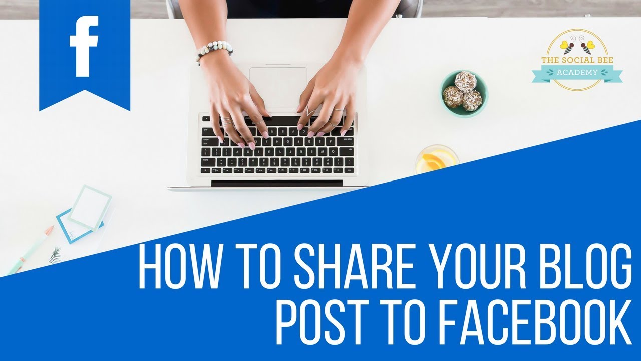 How to share your blog post to Facebook