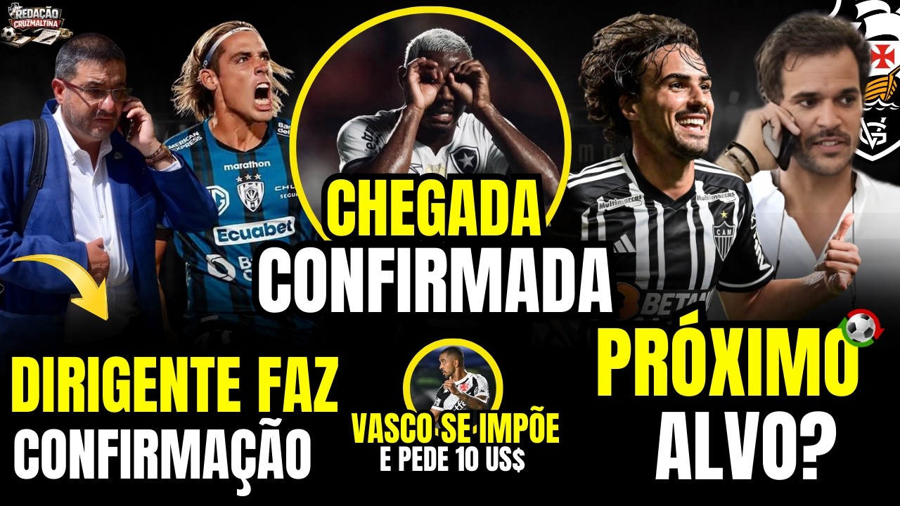 🚨VASCO SE POSICIONA E PEDE 10 MILHÕES DE DOLARES | CHEGADA CONFIRMADA | DIRIGENTE CONFIRMA NEGOCIO +